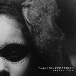 Planning For Burial / Liar In Wait Planning For Burial / Liar In Wait Split USED VINYL 7INCH 33 S RPM LIMITED EDITION