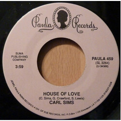 Carl Sims House Of Love / You Keep Me Dreaming USED VINYL 7INCH