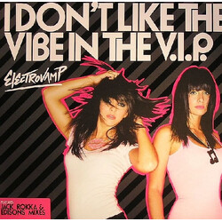 Electrovamp I Don't Like The Vibe In The V.I.P. Vinyl 12" USED