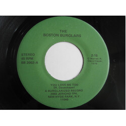 Boston Burglars You Love Me Too / Telstar USED VINYL 7INCH 45 RPM SINGLE