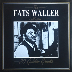 Fats Waller The Fats Waller Collection - 20 Golden Greats Vinyl LP USED