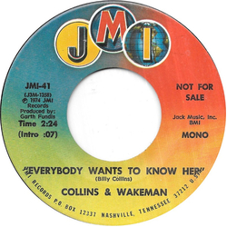 Collins & Wakeman Everybody Wants To Know Her Vinyl 7" USED