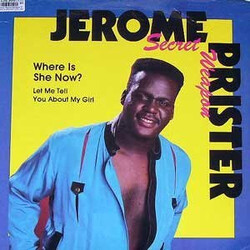 Jerome Prister Where Is She Now? / Let Me Tell You About My Girl USED VINYL 12INCH 33 S RPM