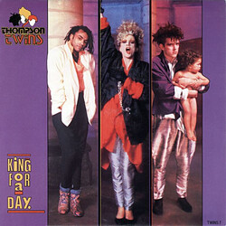 Thompson Twins King For A Day USED VINYL 7INCH SINGLE 45 RPM