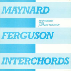 Maynard Ferguson Interchords - An Interview With Maynard Ferguson Vinyl LP USED