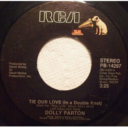 Dolly Parton Tie Our Love (In A Double Knot) USED VINYL 7INCH 45 RPM