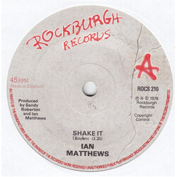 Iain Matthews Shake It USED VINYL 7INCH 45 RPM