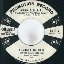 Claudia McNeil Good Old Girl / Did You Ever Hear The Blues? USED VINYL 7INCH 45 RPM PROMO