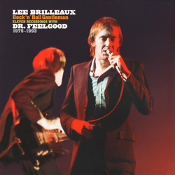 Lee Brilleaux / Dr. Feelgood Rock 'N' Roll Gentleman (Eleven Recordings With Dr. Feelgood 1975-1993) Vinyl LP USED
