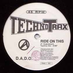 D.A.D.O. Ride On This Vinyl 12" USED