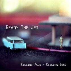 Ready The Jet Killing Pace / Ceiling Zero USED VINYL 7INCH SINGLE