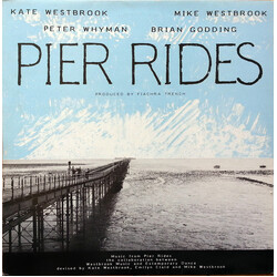 Kate Westbrook / Mike Westbrook / Pete Whyman / Brian Godding Pier Rides Vinyl LP USED