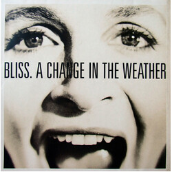 Bliss (10) A Change In The Weather Vinyl LP USED