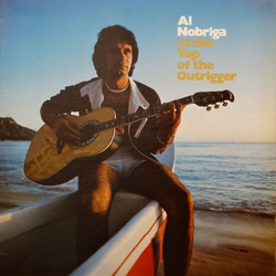 Al Nobriga At The Top Of The Outrigger Vinyl LP USED