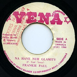 Frankie Paul Na Have Nuh Glamity USED VINYL 7INCH 45 RPM