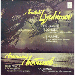 František Vincenc Kramář - Krommer / Gaetano Donizetti / Johann Nepomuk Hummel / Анатолий Любимов Concertos For Oboe And Orchestra / Adagio And Variat