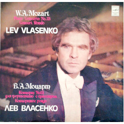 Wolfgang Amadeus Mozart / Lev Vlasenko Piano Concerto No.23. Concert Rondo Vinyl LP USED