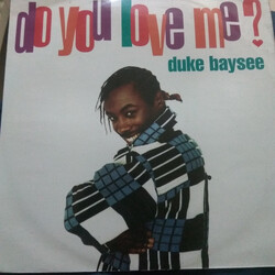 Duke Baysee Do You Love Me? USED VINYL 12INCH 45 RPM