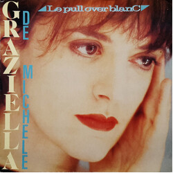 Graziella De Michele Le Pull-Over Blanc USED VINYL 12INCH 45 RPM MAXI-SINGLE