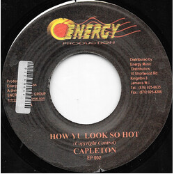 Capleton How Yu Look So Hot USED VINYL 7INCH 45 RPM