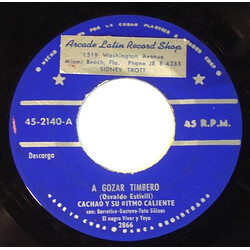 Cachao Y Su Ritmo Caliente A Gozar Timbero / Sorpresa La Flauta USED VINYL 7INCH 45 RPM SINGLE