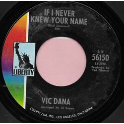 Vic Dana If I Never Knew Your Name USED VINYL 7INCH 45 RPM SINGLE