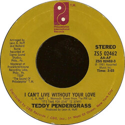 Teddy Pendergrass I Can't Live Without Your Love USED VINYL 7INCH 45 RPM STYRENE STEREO