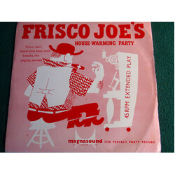 Frisco Joe's Goodtime Boys / Smacka Fitzgibbon Frisco Joe's Housewarming Party Vol 1 USED VINYL 7INCH 45 RPM EP
