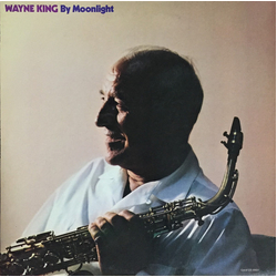 Wayne King And His Orchestra By Moonlight Vinyl LP USED