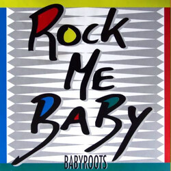 Babyroots Rock Me Baby USED VINYL 12INCH 45 RPM