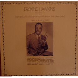 Erskine Hawkins And His Orchestra Original Broadcast Performances Live At The "Blue Room", New York May 1945 Vinyl LP USED