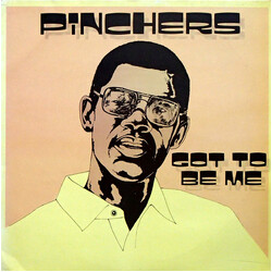 Pinchers Got To Be Me Vinyl LP USED