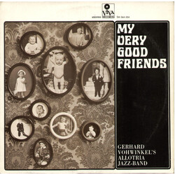 Gerhard Vohwinkel / Allotria Jazzband München My Very Good Friends Vinyl LP USED