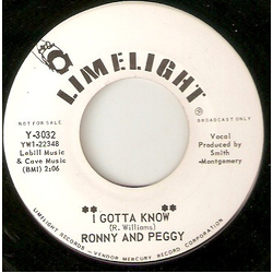 Ronny And Peggy I Gotta Know Vinyl 7" USED