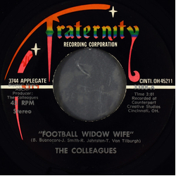 The Colleagues (2) Football Widow Wife Vinyl 7" USED