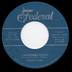 Freddie King Christmas Tears / I Hear Jingle Bells USED VINYL 7INCH 45 RPM REISSUE