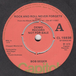 Bob Seger Rock And Roll Never Forgets USED VINYL 7INCH SINGLE 45 RPM PROMO