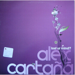 Alex Cartañá Lost Ur Mind? USED VINYL 12INCH PROMO