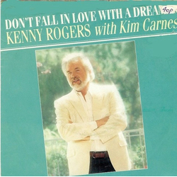 Kenny Rogers / Kim Carnes Don't Fall In Love With A Dreamer Vinyl 7" USED