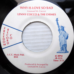 Lenny Cocco & The Chimes Why Is Love So Bad / New York City Lady Vinyl 7" USED