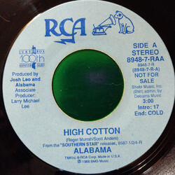 Alabama High Cotton USED VINYL 7INCH 45 RPM SINGLE PROMO