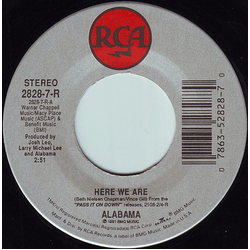 Alabama Here We Are Vinyl 7" USED