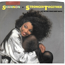 Shannon Stronger Together USED VINYL 7INCH 45 RPM SINGLE