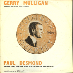 Gerry Mulligan Quartet / Chet Baker / Chico Hamilton / The Paul Desmond Quintet / Barney Kessel / Dick Collins / Dave Van Kriedt / Joe Dodge / Bob Bat
