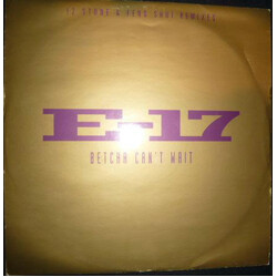 E-17 Betcha Can't Wait (12 Stone & Feng Shui Remixes) Vinyl 12" USED