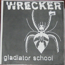 Wrecker (3) Gladiator School USED VINYL 7INCH 33 S RPM