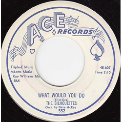The Silhouettes What Would You Do / I Sold My Heart To The Junkman Vinyl 7" USED