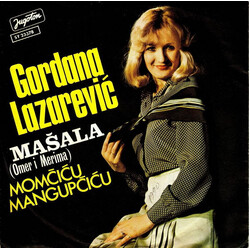 Gordana Lazarević Mašala (Omer I Merima) / Momčiću Mangupčiću Vinyl USED