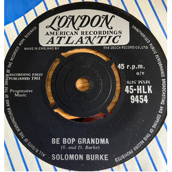 Solomon Burke Just Out Of Reach (Of My Two Open Arms) / Be Bop Grandma Vinyl 7" USED