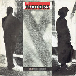 The Motors Love And Loneliness Vinyl 7" USED